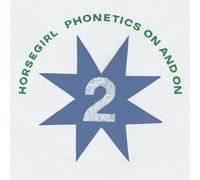 Phonetics On & On - Horsegirl (Vinile)