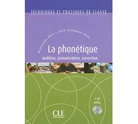 Phonétique: La phonetique - book & CD