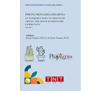 Phoni Monasha Dharma: An Introduction to Phonizim Among the Koch Rajbongshi Community