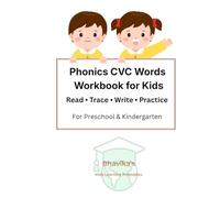 Phonics CVC Words Workbook for Kids: Learn to Read Word Families | AT, AN, AP, AG & AM Tracing and Writing Practice