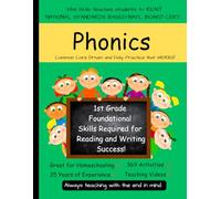 Phonics for 1st Grade: Common Core Driven and Daily Practice that WORKS!