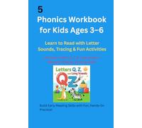 Phonics Workbook for Kids Ages 3-6: Learn to Read with Letter Sounds, Tracing & Fun Activities