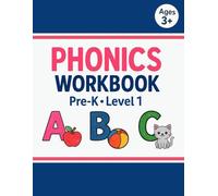 Phonics Workbook: Pre-K • Level 1 • Beginning Sounds, Letter Tracing & Coloring Pages