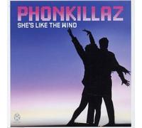 Phonkillaz - She'S Like the Wind