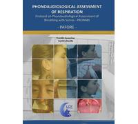Phonoaudiological assessment of respiration. Protocol manual on the phonoaudiolo