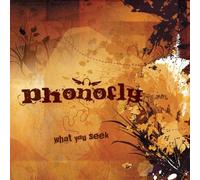 Phonofly - What You Seek