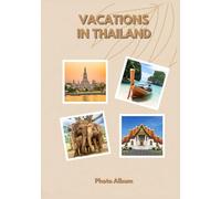 Photo Album - Vacations in Thailand