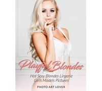 Photo Art Lover Playful Blondes (Tascabile)