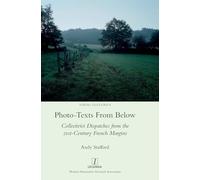 Photo-texts From Below: Collectivist Dispatches from the 21st-Century French Margins
