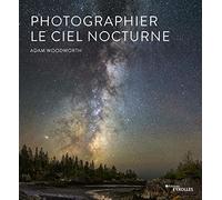 Photographier le ciel nocturne