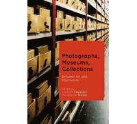 Photographs, Museums, Collections (Tascabile)