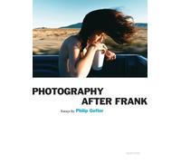 Photography After Frank (Tascabile) Aperture Ideas