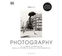 Photography. Il libro completo sulla storia della fotografia - 20
