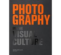 Photography in the visual culture. 100 Photographers and infinite visions of a u
