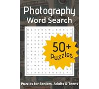 Photography Word Search Puzzle Book: Easy to Read Print About Photography, Camera Enthusiasts, Camera Gear and More | 6x9 inches, 110 pages | 50+ Puzzles ... Gift for Vacations, Holidays and Free Time
