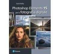 Photoshop Elements 15 per la fotografia digitale