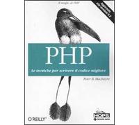PHP. Le tecniche per scrivere il codice migliore