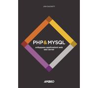 Libri Jon Duckett - PHP & Mysql. Sviluppare Applicazioni Web Lato Server