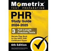 Phr Study Guide 2024-2025 - 3 Full-Length Practice Tests, Secrets Pr (Tascabile)