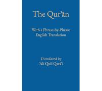 Phrase by Phrase Qur¿¿n with English Translation
