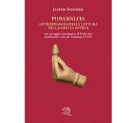 Phrasikleia. Antropologia della lettura nella Grecia antica