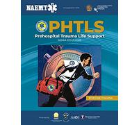 Phtls - Supporto Delle Funzioni Vitali in Pazienti Traumatizzati in Fase Pre-ospedaliera: Supporto Delle Funzioni Vitali in Pazienti Traumatizzati in Fase Pre-ospedaliera, Nona Edizione