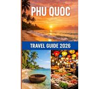 Phu Quoc Travel Guide 2026
