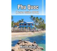 Phu Quoc Travel Guide 2026