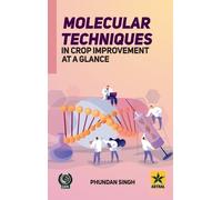 Phundan Singh Molecular Techniques in Crop Improvement at a G (Copertina rigida)