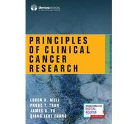 Phuoc T. Tran, MD, PhD Principles of Clinical Cancer Research (Tascabile)