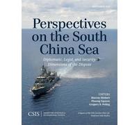 Phuong Nguyen Perspectives on the South China Sea (Tascabile) CSIS Reports
