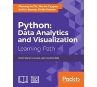 Phuong Vo.T.H Martin Czygan Ashish Kumar Python: Data Analytics and V (Digital)