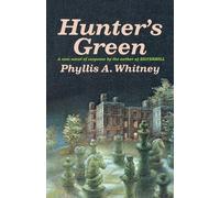 Phyllis A. Whitney Hunter's Green (Tascabile)