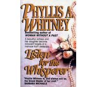 Phyllis A. Whitney Listen for the Whisperer (Tascabile)