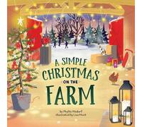 Phyllis Alsdurf A Simple Christmas on the Farm (Copertina rigida)