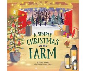 Phyllis Alsdurf A Simple Christmas on the Farm (Copertina rigida)