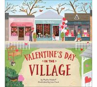 Phyllis Alsdurf Valentine's Day in the Village (Copertina rigida)