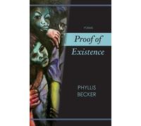 Phyllis Becker Proof of Existence (Tascabile)