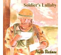Phyllis Blackman - Soldier's Lullaby