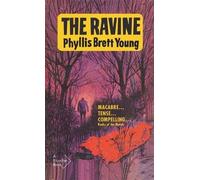 Phyllis Brett Young Amy Lavender Harris The Ravine (Tascabile) Ricochet Series