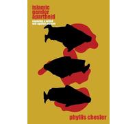 Phyllis Chesler Islamic Gender Apartheid (Tascabile)
