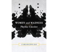 Phyllis Chesler Women and Madness (Tascabile)
