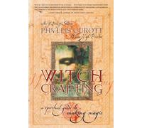 Phyllis Curott Witch Crafting (Tascabile)