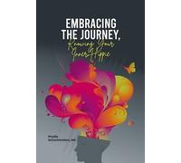 Phyllis Delarichelie Embracing The Journey, Knowing Your Inner Hipp (Tascabile)