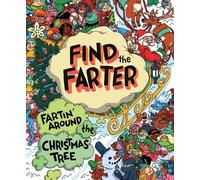 Phyllis F. Hart Fartin' Around the Chris (Copertina rigida) (PRESALE 01/10/2026)