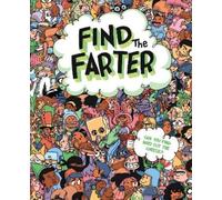 Phyllis F. Hart Sourcebooks Find the Farter (Copertina rigida)