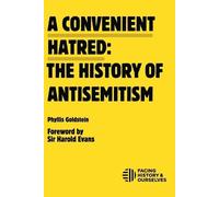 Phyllis Goldstein A Convenient Hatred (Tascabile)