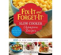 Phyllis Good Fix-It and Forget-It Slow Cooker Champion Recipes (Tascabile)