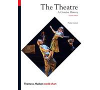 Phyllis Hartnoll The Theatre (Tascabile) World of Art