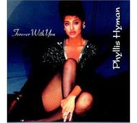 Phyllis Hyman - Forever With You by Phyllis Hyman
